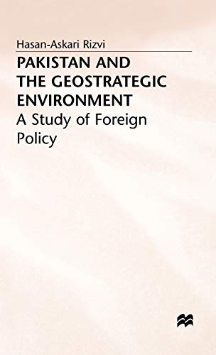 Pakistan and the Geostrategic Environment: A Study of Foreign Policy  Edition (PDF Instant Download)