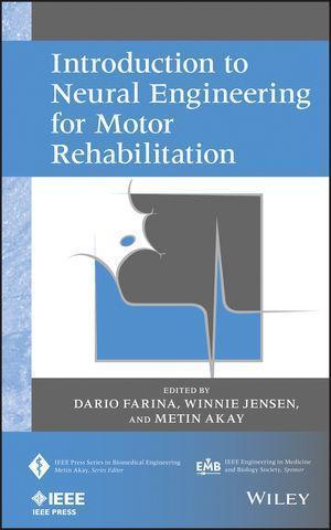 Introduction To Neural Engineering For Motor Rehabilitation (PDF Instant Download)