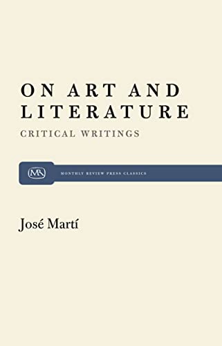 On Art and Literature: Critical Writings by José Marti  Edition (PDF Instant Download)