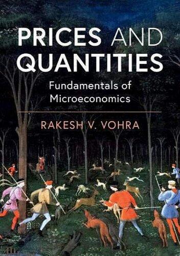 Prices And Quantities Fundamentals Of Microeconomics (PDF Instant Download)