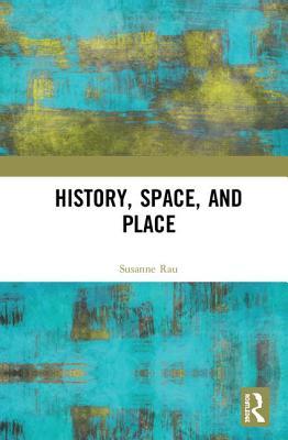 History Space And Place (PDF Instant Download)