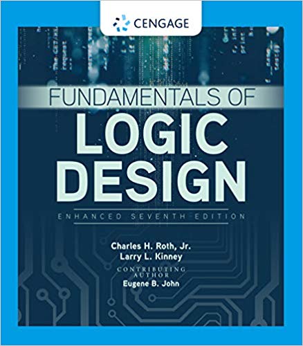 Fundamentals of Logic Design, Enhanced Edition 7th Edition (PDF Instant Download)