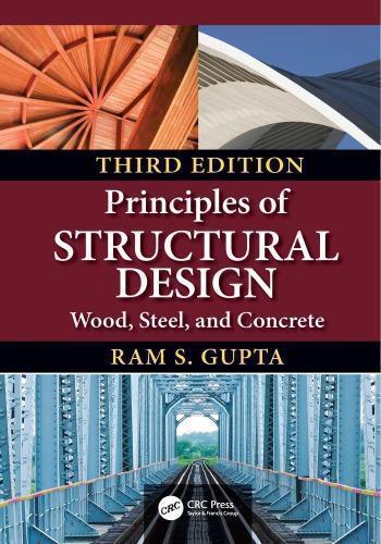 Principles Of Structural Design Wood Steel And Concrete 3Rd Edition (PDF Instant Download)
