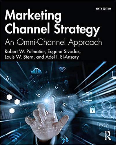 Marketing Channel Strategy An Omni Channel Approach 9Th Edition (PDF Instant Download)