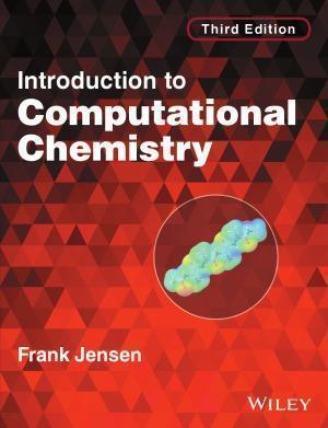 Introduction To Computational Chemistry 3Rd Edition (PDF Instant Download)