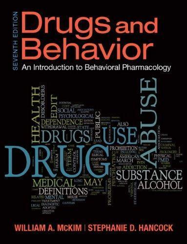 Drugs And Behavior 7Th Edition (PDF Instant Download)