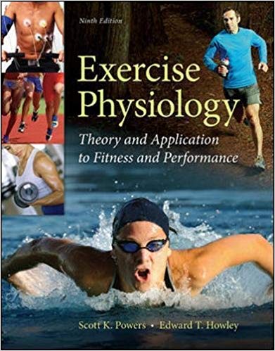 Exercise Physiology Theory And Application To Fitness And Performance 9Th Edition (PDF Instant Download)