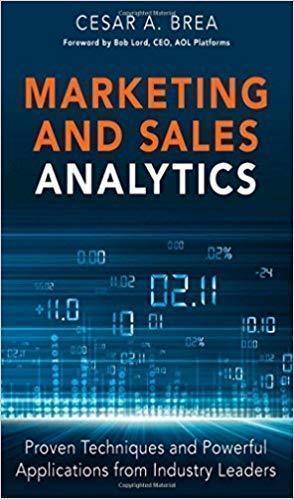 Marketing And Sales Analytics Proven Techniques And Powerful Applications From Industry Leaders Ft Press Analytics (PDF Instant Download)