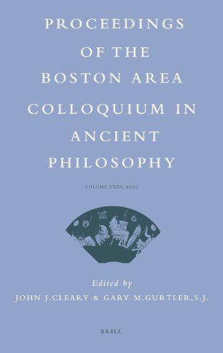 Proceedings of the Boston Area Colloquium in Ancient Philosophy, Volume XXIII, 2007  Edition (PDF Instant Download)