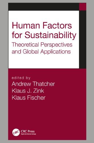 Human Factors For Sustainability Theoretical Perspectives And Global Applications (PDF Instant Download)