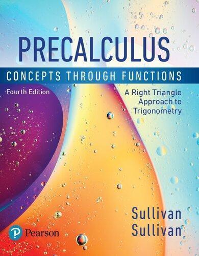 Precalculus Concepts Through Functions A Right Triangle Approach To Trigonometry 4Th Edition (PDF Instant Download)