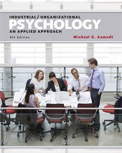 Industrial Organizational Psychology An Applied Approach 8Th Edition (PDF Instant Download)