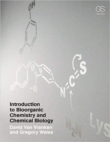 Introduction to Bioorganic Chemistry and Chemical Biology (PDF Instant Download)