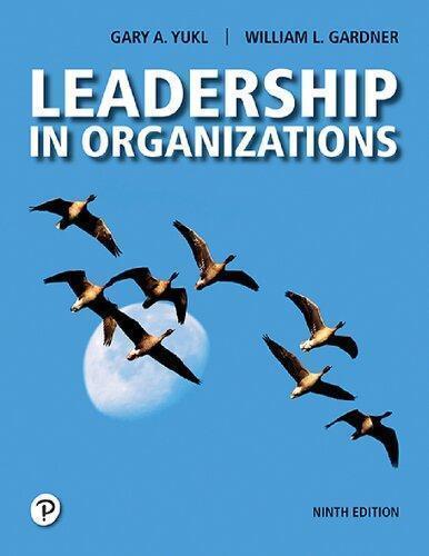 Leadership In Organizations 9th Edition (PDF Instant Download)