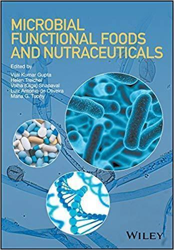 Microbial Functional Foods And Nutraceuticals (PDF Instant Download)