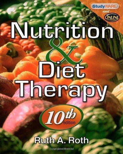 Nutrition Diet Therapy 10Th Edition (PDF Instant Download)