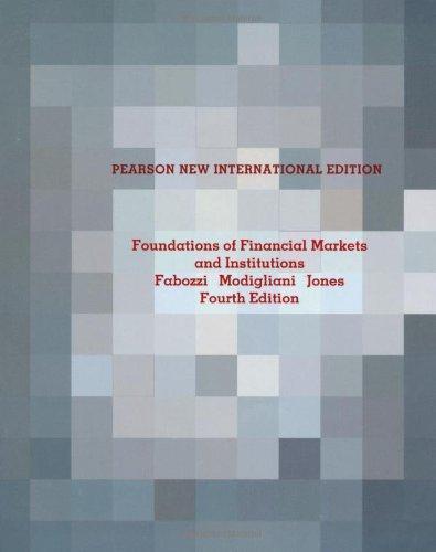 Foundations Of Financial Markets And Institutions 4Th Edition (PDF Instant Download)