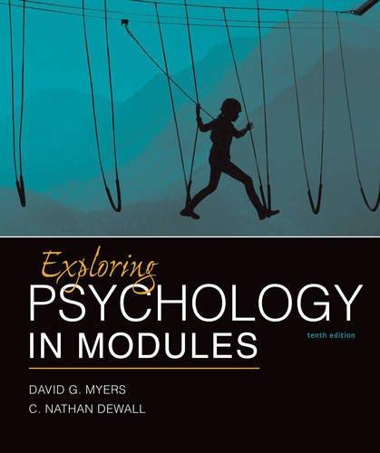 Exploring Psychology in Modules 10Th Edition (PDF Instant Download)