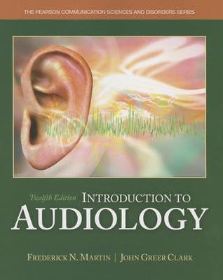 Introduction To Audiology 12Th Edition (PDF Instant Download)