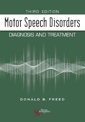 Motor Speech Disorders Diagnosis And Treatment (PDF Instant Download)
