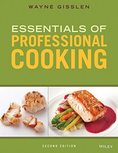 Essentials Of Professional Cooking 2Nd Edition (PDF Instant Download)