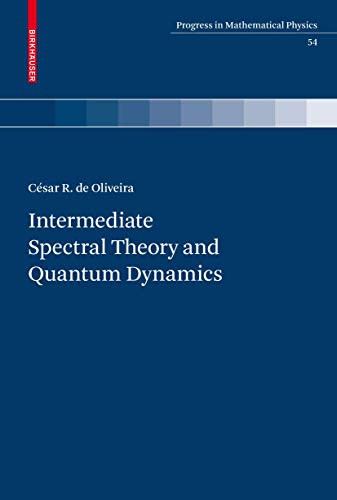 Intermediate Spectral Theory and Quantum Dynamics  Edition (PDF Instant Download)