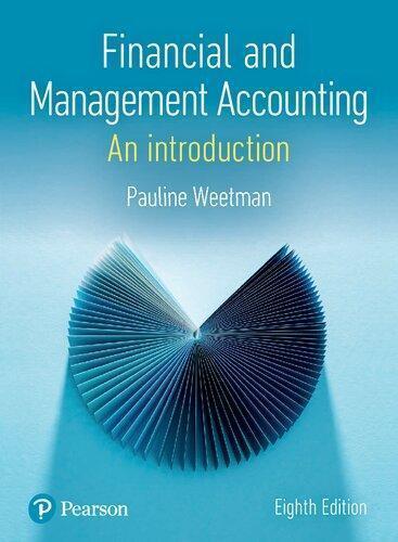 Financial And Management Accounting An Introduction 8th Edition (PDF Instant Download)