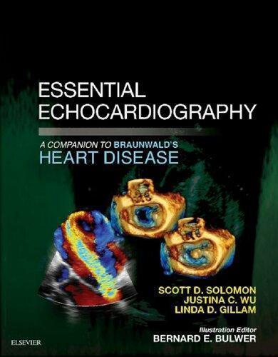 Essential Echocardiography A Companion To Braunwalds Heart Disease (PDF Instant Download)