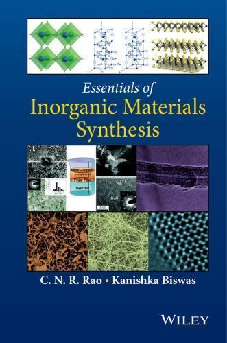 Essentials Of Inorganic Materials Synthesis (PDF Instant Download)