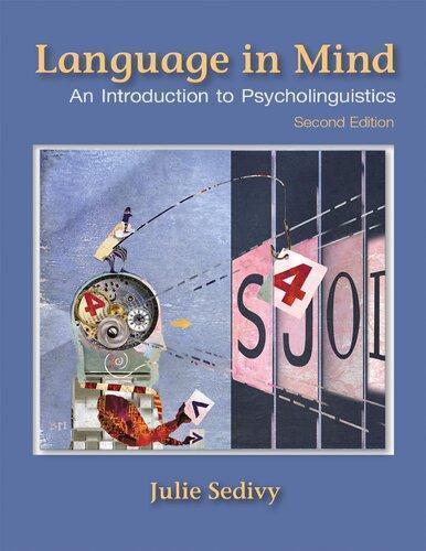 Language In Mind An Introduction To Psycholinguistics 2Nd Edition (PDF Instant Download)