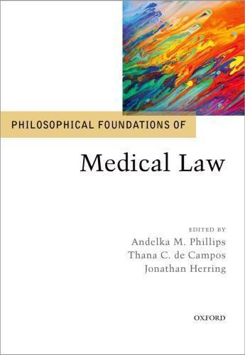 Philosophical Foundations Of Medical Law (PDF Instant Download)