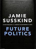 Future Politics Living Together In A World Transformed (PDF Instant Download)