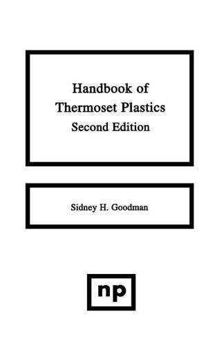 Handbook of Thermoset Plastics 2 Edition (PDF Instant Download)