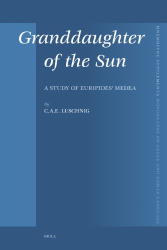Granddaughter of the Sun: A Study of Euripides' Medea  Edition (PDF Instant Download)