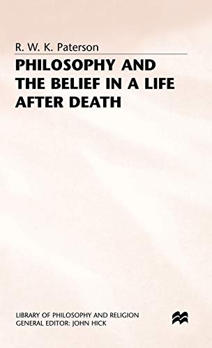 Philosophy and the Belief in a Life after Death  Edition (PDF Instant Download)