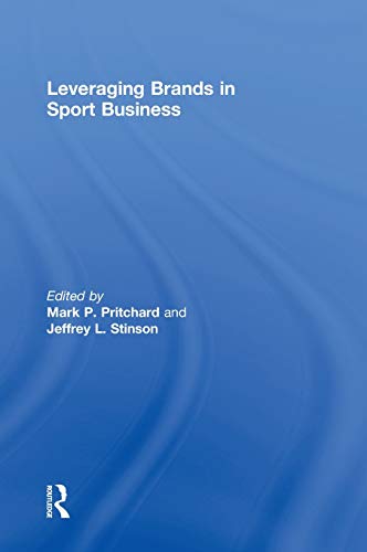 Leveraging Brands in Sport Business 0 Edition (PDF Instant Download)