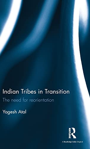 Indian Tribes in Transition: The need for reorientation 1° Edition (PDF Instant Download)