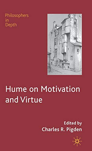Hume on Motivation and Virtue: New Essays (Philosophers in Depth)  Edition (PDF Instant Download)
