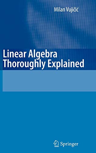 Linear Algebra Thoroughly Explained 1 Edition (PDF Instant Download)