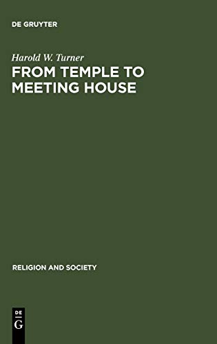 From Temple to Meeting House: The Phenomenology and Theology of Places of Worship 1st Edition (PDF Instant Download)