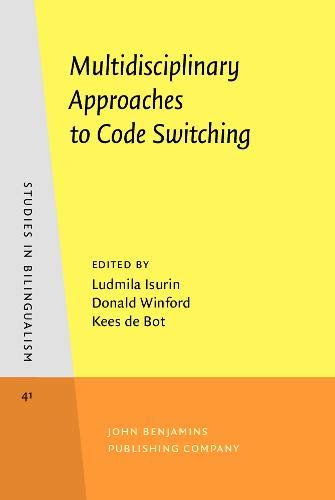 Multidisciplinary Approaches to Code Switching (Studies in Bilingualism)  Edition (PDF Instant Download)