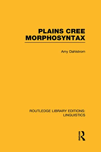 Plains Cree Morphosyntax Reprint Edition (PDF Instant Download)