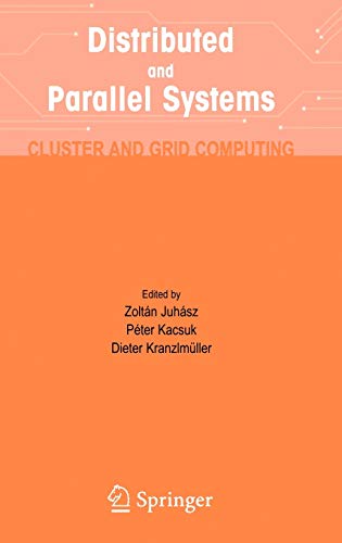 Distributed & Parallel Systems - Cluster & Grid Computing 1 Edition (PDF Instant Download)