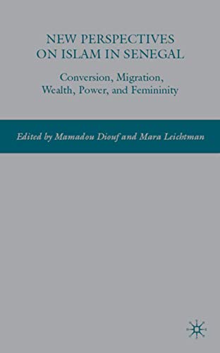 New Perspectives on Islam in Senegal: Conversion, Migration, Wealth, Power, and Femininity  Edition (PDF Instant Download)