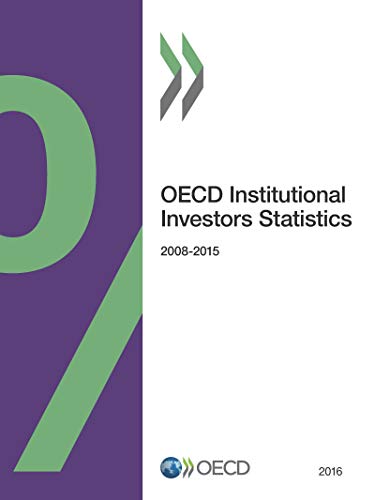 OECD Institutional Investors Statistics 2016  Edition (PDF Instant Download)