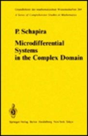 Microdifferential Systems in the Complex Domain  Edition (PDF Instant Download)