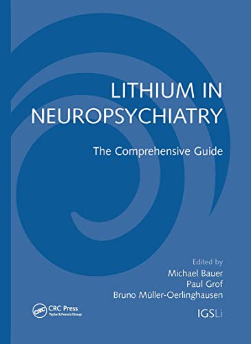 Lithium in Neuropsychiatry: The Comprehensive Guide 1 Edition (PDF Instant Download)