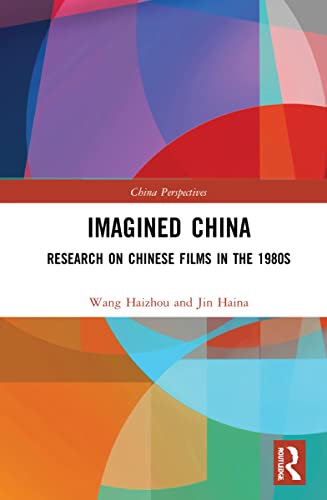 Imagined China: Research on Chinese Films in the 1980s  Edition (PDF Instant Download)