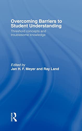 Overcoming Barriers to Student Understanding: Threshold concepts and troublesome knowledge 1 Edition (PDF Instant Download)