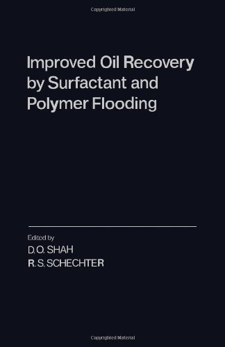 Improved Oil Recovery by Surfactant and Polymer Flooding  Edition (PDF Instant Download)